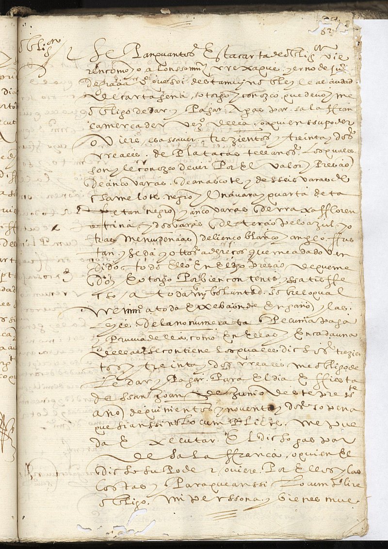 Obligación de Alonso Martínez Rejaque, yerno de Juan de Gracia, vecinos de Cartagena, a favor de Gaspar Salafranca, mercader, vecino de Cartagena.